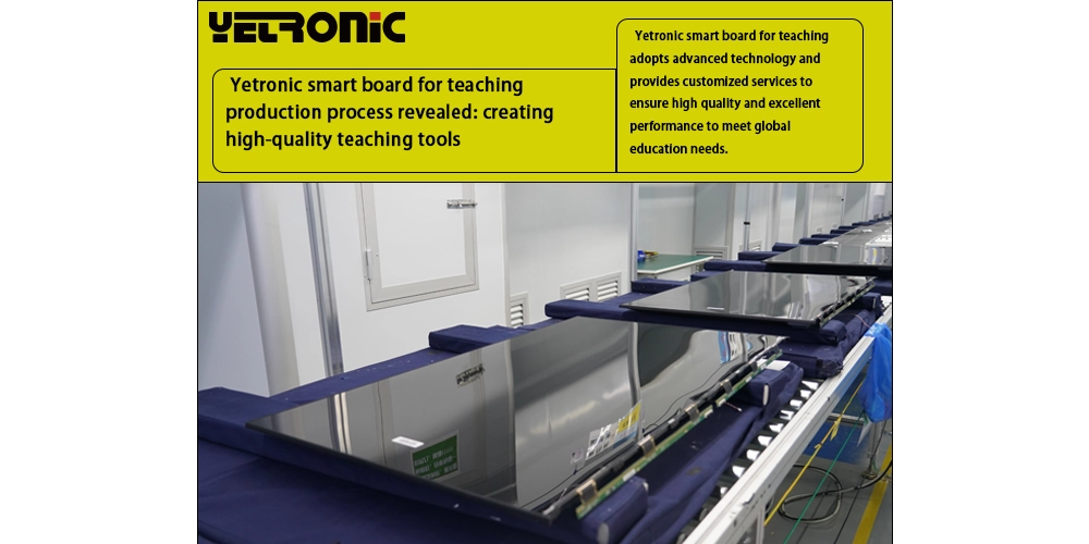 Yetronic smart board for teaching production process revealed: creating ...